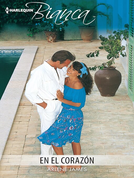 Title details for En el corazón by Arlene James - Available